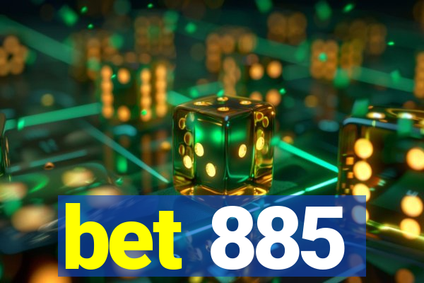 bet 885